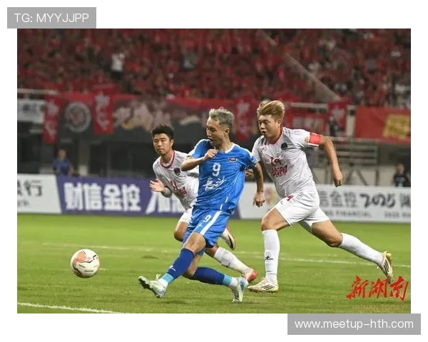 围绕湘超积分排名变化透视各队争冠保级走势与赛季格局演变最新全面